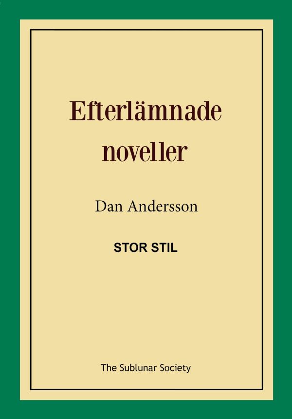 Efterlämnade noveller (stor stil)
