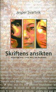 Skriftens ansikten: Konsten att läsa mellan raderna
