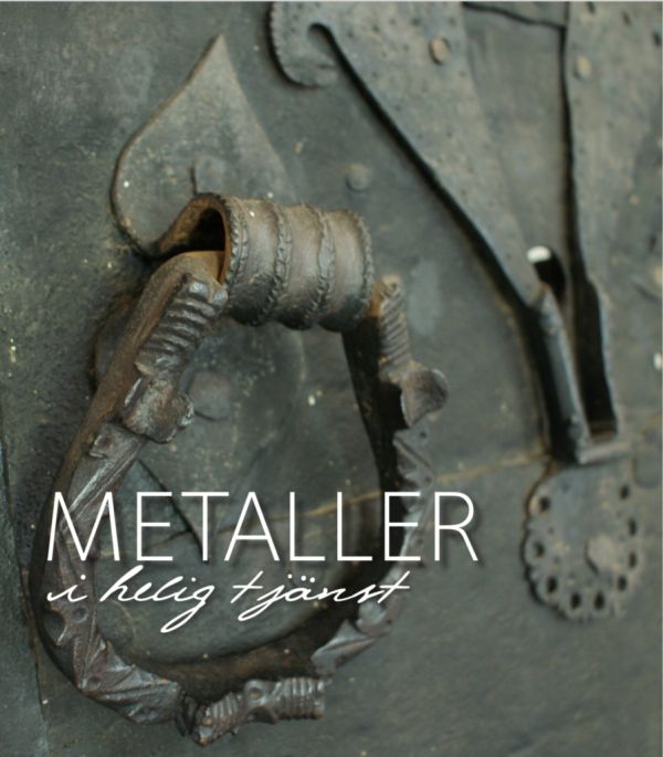 Metaller i helig tjänst