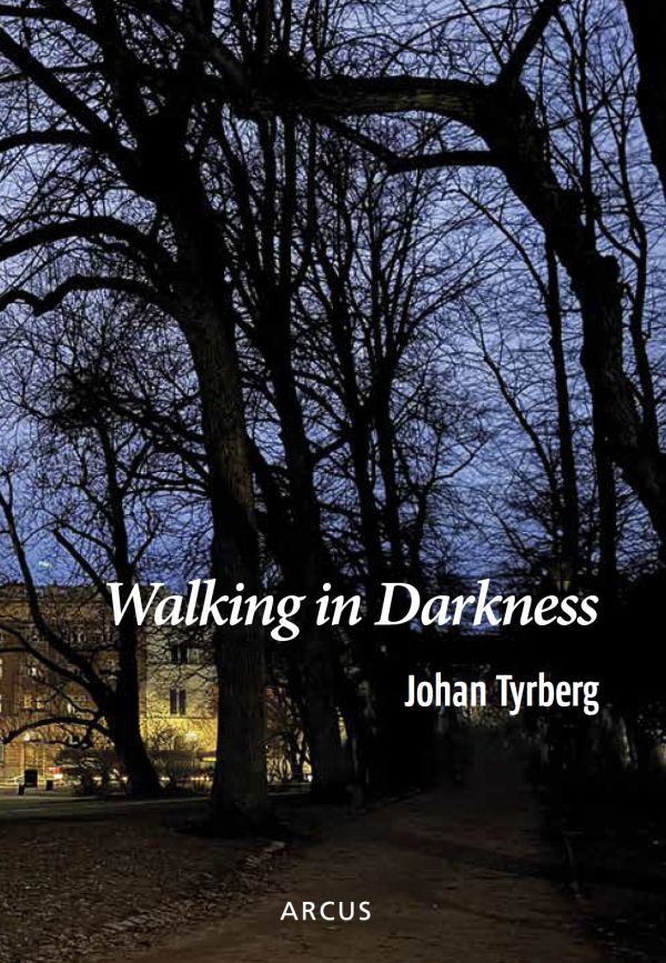 Walking in Darkness