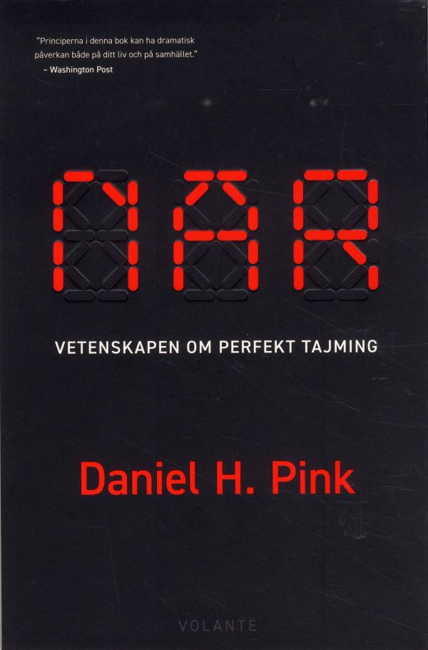 När : vetenskapen om perfekt tajming