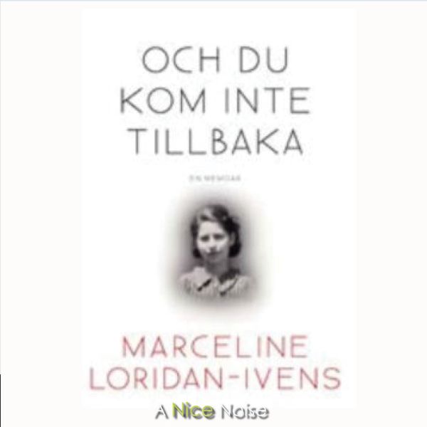Och du kom inte tillbaka