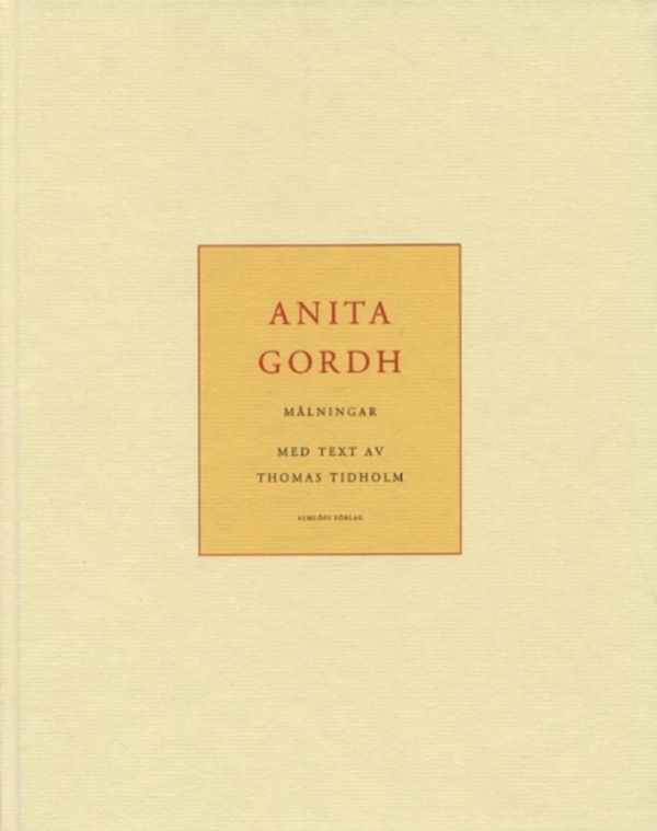 Anita Gordh : målningar