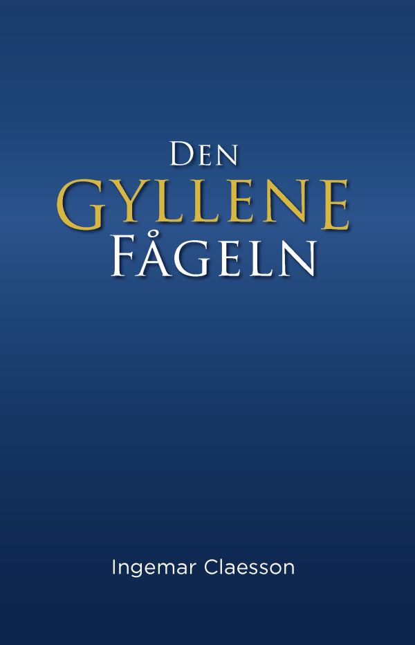 Den Gyllene Fågeln