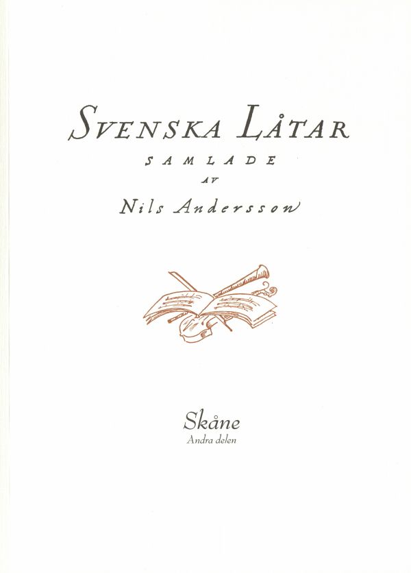 Svenska låtar Skåne, Andra delen