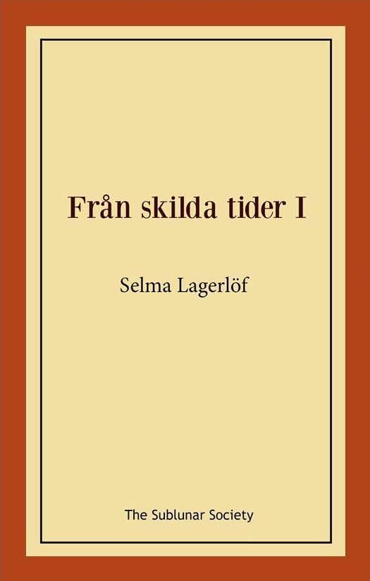 Från skilda tider I
