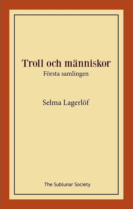Troll och människor : första samlingen