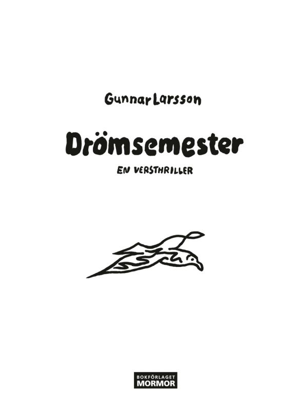 Drömsemester : en versthriller