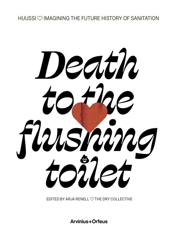 Death to the flushing toilet