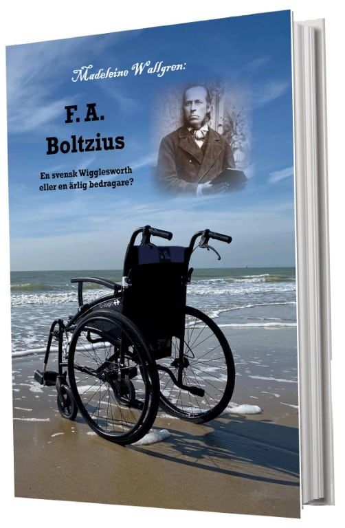 F. A. Boltzius En svensk Wigglesworth eller en ärlig bedragare?