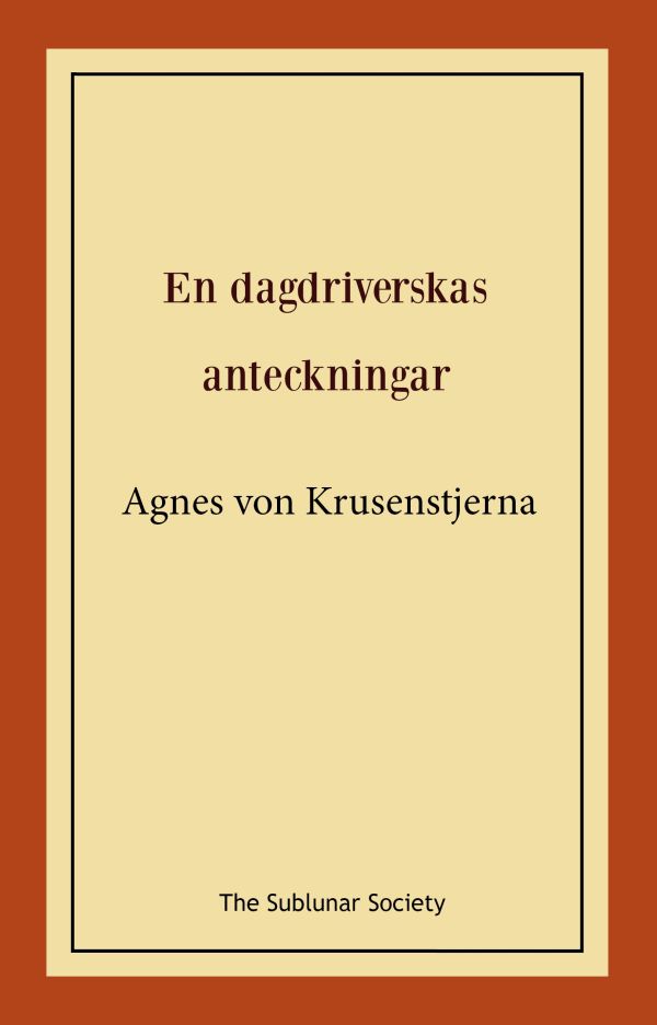 En dagdriverskas anteckningar