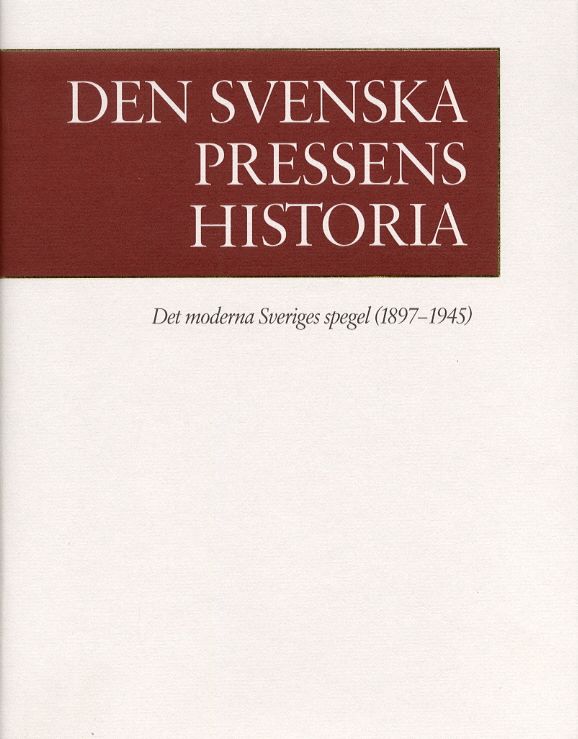 Den svenska pressens histora, band III
