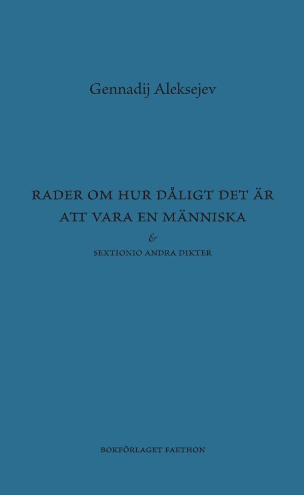 Rader om hur dåligt det är att vara en människa