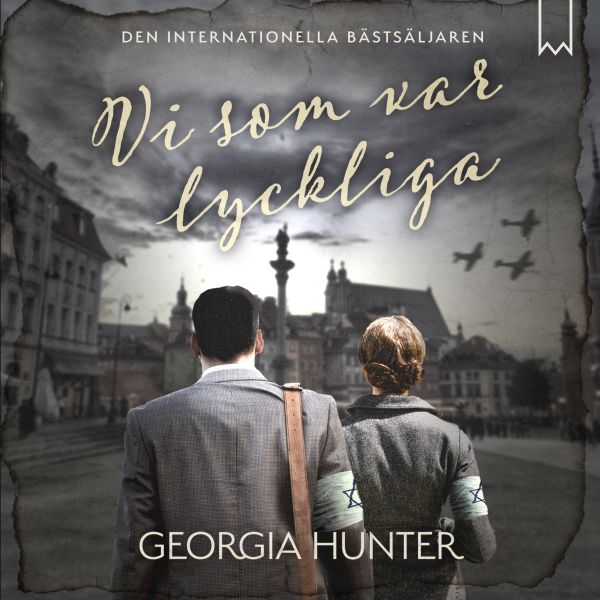 Vi som var lyckliga