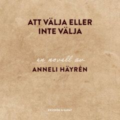 Att välja eller inte välja