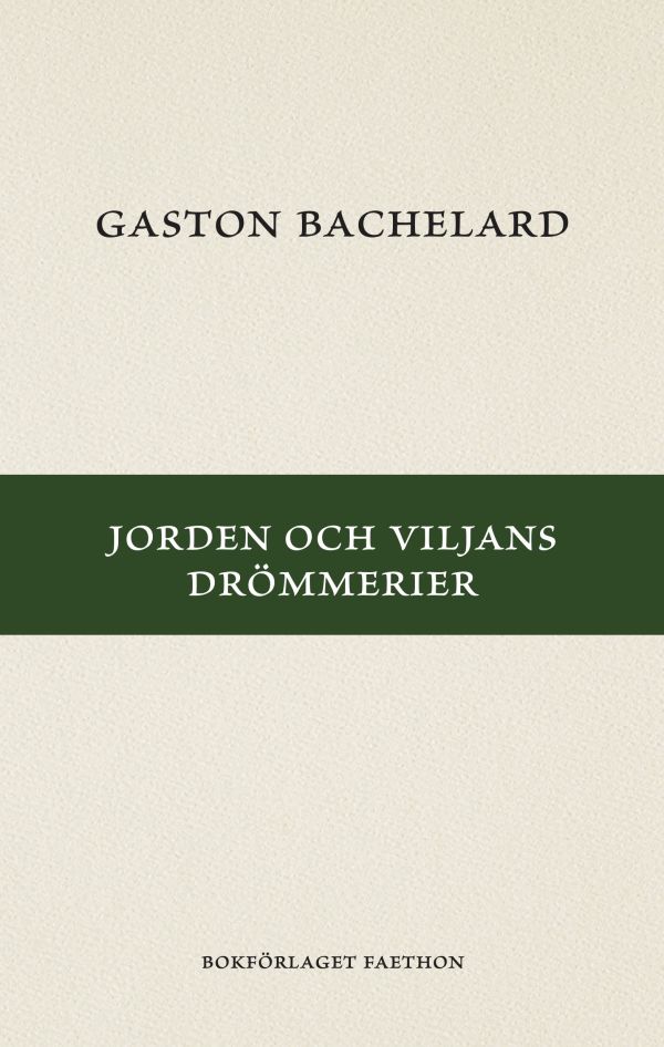 Jorden och viljans drömmerier