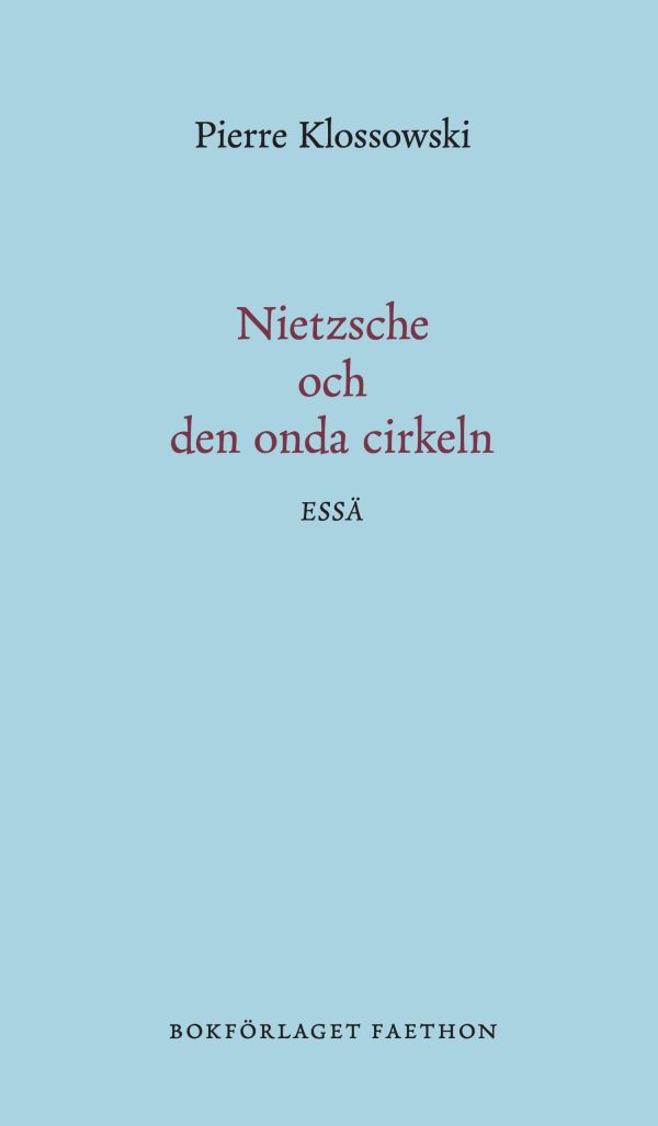 Nietzsche och den onda cirkeln
