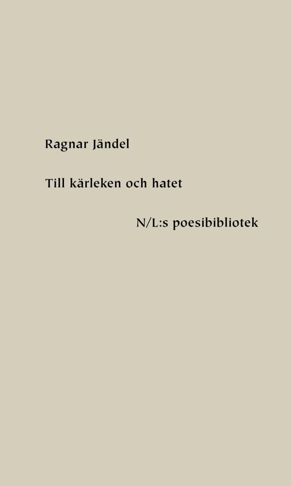 Till kärleken och hatet