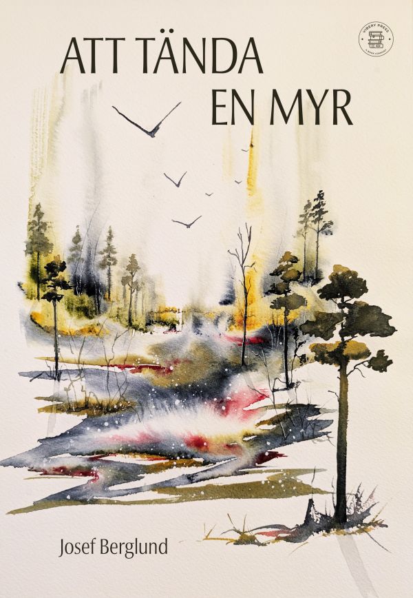 Att tända en myr