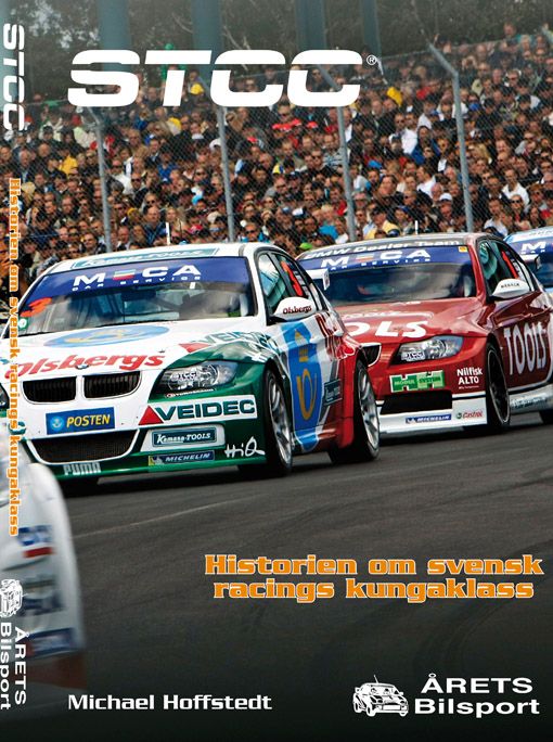 STCC-Historien om svensk racings kungaklass