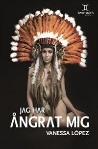 Jag har ångrat mig