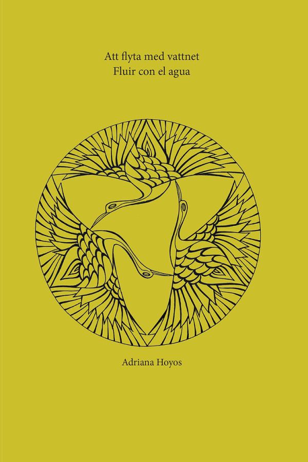 Att flyta med vattnet / Fluir con el agua - Adriana Hoyos