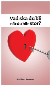 Vad ska du bli när du blir stor
