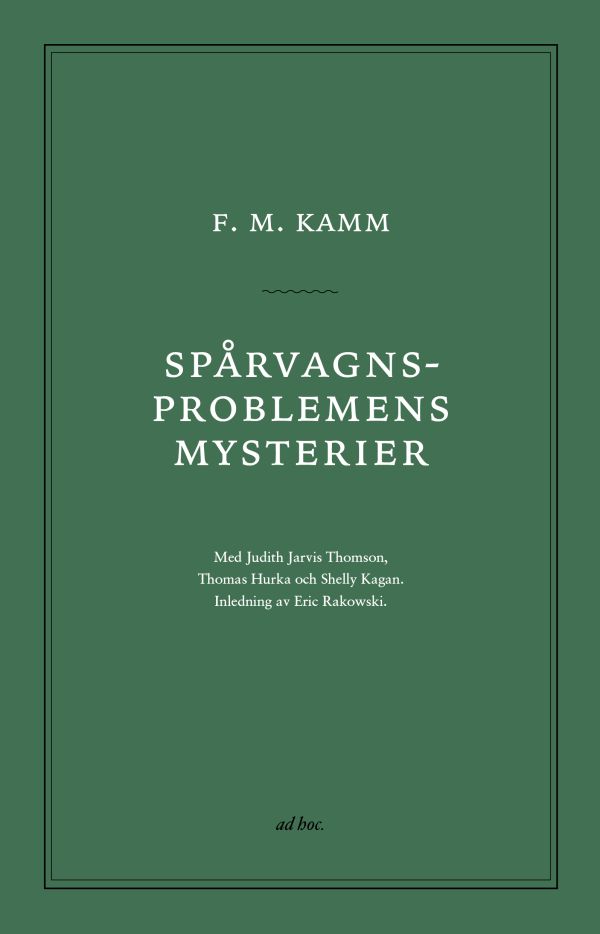 Spårvagnsproblemens mysterier