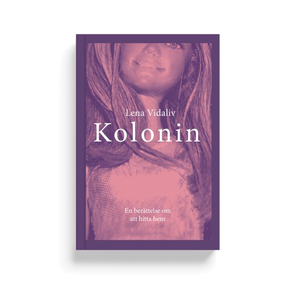 Kolonin - En berättelse om att hitta hem