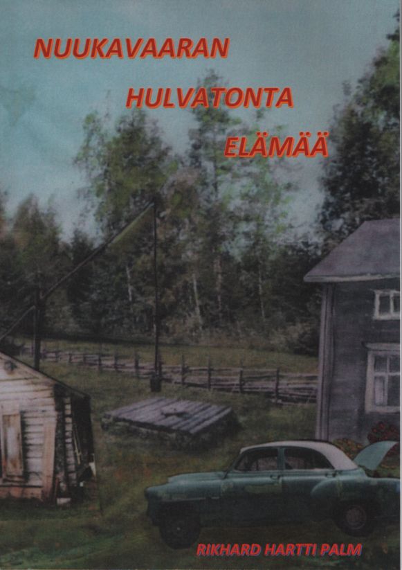 Nuukavaaran Hulvatonta elämää