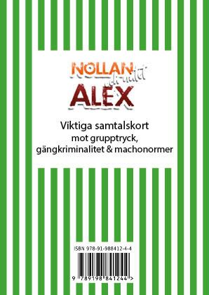 Alex : viktiga samtalskort mot grupptryck, gängkriminalitet och machonormer