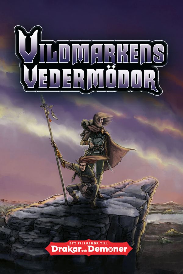 Vildmarkens vedermödor - ett tredjepartssupplement till Drakar och Demoner